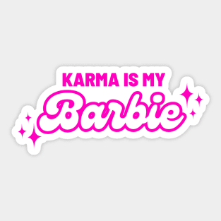 Karma is my Barbie Swiftie Sticker